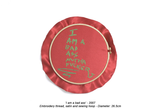 Frances Goodman - Gritty Graffiti Frances Goodman - I Am A Bad Ass - Hand Embroidery