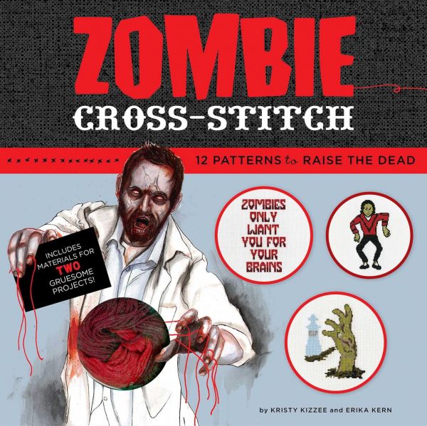 Zombie Cross Stitch By Erika Kern &Amp; Kristy Kizzee Zombie Cross Stitch