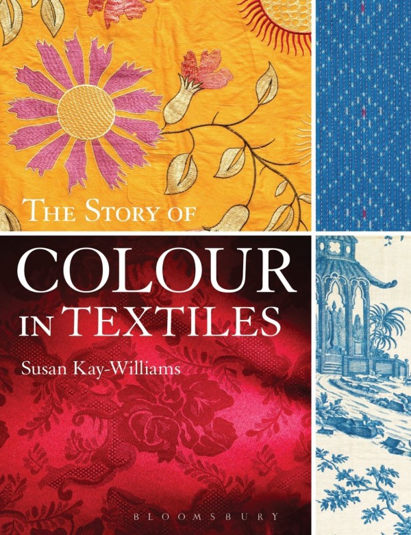 Susan Kay Williams | Needlexchange Susan Kay Williams - The Story of Colour in Textiles