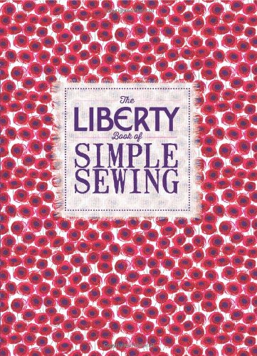 Liberty Book of Simple Sewing